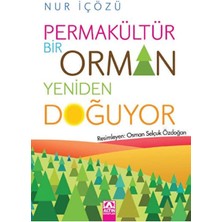 Permakültür - Bir Orman Yeniden Doğuyor