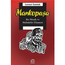 Markopaşa: Bir Mizah ve Muhalefet Efsanesi