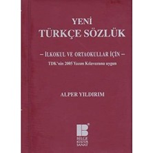 Yeni Türkçe Sözlük Ilköğretim Için: Ilköğretim Için