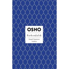 OSHO Farkındalık: Dengeli Yaşamanın Anahtarı Kitabı 2006 YAYINEVİ Ciltli