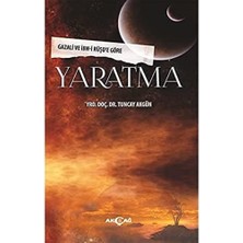 Yaratma: Gazali ve Ibn-I Rüşd'e Göre