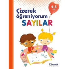 Çizerek Öğreniyorum - Sayılar 4-5 Yaş