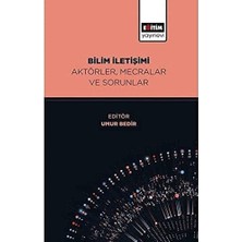 Bilim Iletişimi Aktörler, Mecralar ve Sorunlar