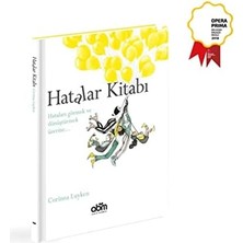 Hatalar Kitabı : Hataları Görmek ve Dönüştürmek Üzerine...