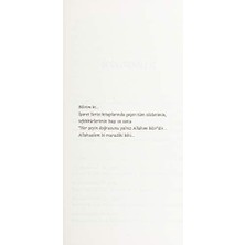 Artık Dön! Kendine! A (Işaret Iıı): Sakın Üzülme... Sakın Kırılma... Herşey Senin Elinde Sakın Unutma...