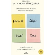 Fark Et Düşün Hisset Yaşa