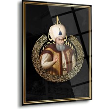 Shiny Art Kanuni Sultan Süleyman Osmanlı Padişahı Temalı Cam Tablo – ISL231