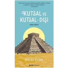 Kutsal ve Kutsal - Dışı: Dinin Doğası