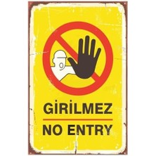 Girilmez No Entry Retro Ahşap Mdf Tablo