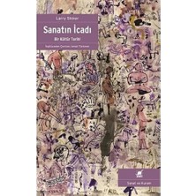 Sanatın Icadı: Bir Kültür Tarihi