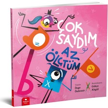 Çok Saydım, Az Ölçtüm