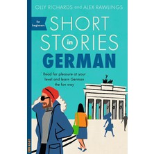 Nacario Short Stories In German For Beginners: Read For Pleasure At Your Level, Expand Your Vocabulary And Learn German The Fun Way!