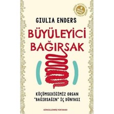 Nacario Büyüleyici Bağırsak: Küçümsediğimiz Organ "bağırsağın" Iç Dünyası
