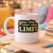 Twin Store You Are Your Only Limit Yazılı Porselen Kupa Model 142 – “tek Sınır Sensin” Motivasyon Kupası – Ilh