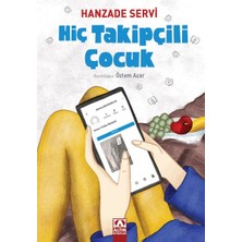 Lisinya Hiç Takipçili Çocuk