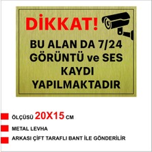 Hobishop Dikkat Bu Alan Görüntü ve Ses Kaydı Yapıulmaktadır Yazılı Metal Levha