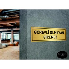 Hobishop Görevli Olmayan Giremez Yazısı Gold Metal Levha