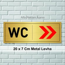Hobishop Wc Yazılı Sağ Tarafa Ok Işareti Gösteren Metal Levha