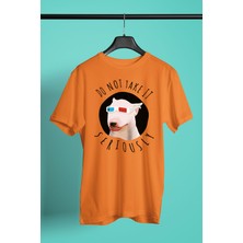 Darkhane Ciddiye Alma Bull Teriyer - Köpek Baskılı Unisex Turuncu Tişört - T-Shirt UT005