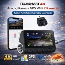 Techsmart 4K UHD Araç Içi Kamera Gps Wifi Çift Kameralı Gece Görüşlü Dashcam