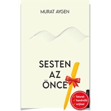 Destek Yayınları Alfa Kalem Sesten Az Önce (Murat Aygen) Yeni Deneme Kitap