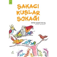 Braventa Collection Şakacı Kuşlar Sokağı