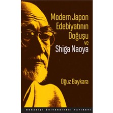 Ergün Collection Modern Japon Edebiyatının Doğuşu ve Shiga Naoya
