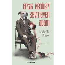 Braventa Collection Artık Kedileri Sevmeyen Adam