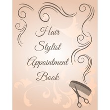 Braventa Collection Hair Stylist Appointment Book: Planner Personal Organizers Schedule Undated Appointment Book For Cli