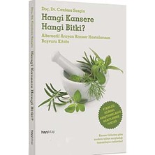 Braventa Collection Hangi Kansere Hangi Bitki?: Alternatif Arayan Kanser Hastalarının Başvuru Kitabı (Kapak Değişebilir)