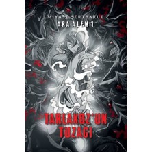 Ergün Collection Ara Alem 1 - Tarlakozun Tuzağı