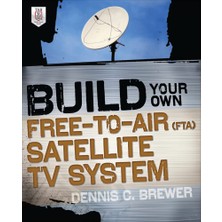Braventa Collection Build Your Own Free-To-Air (Fta) Satellite Tv System