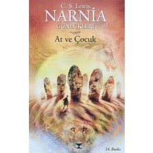 Braventa Collection Narnia Günlükleri 3 - At ve Çocuk