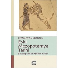Braventa Collection Eski Mezopotamya Tarihi: Başlangıcından Perslere Kadar