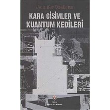 Braventa Collection Kara Cisimler ve Kuantum Kedileri