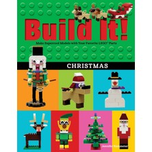 Braventa Collection Build It! Christmas: Make Supercool Models With Your Favorite (R) Parts: 17