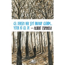 Ergün Collection Gel Dersen Her Şeyi Bırakıp Gelirim... Yeter Ki Gel De