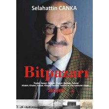 Braventa Collection Bitpazarı: (Ticaret, Sanayi, Hırdavat, Siyaset, Matbuat, Zuhurat Hitabet, Kitabet, Vukuat, Hikayat,