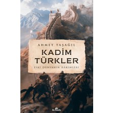 Braventa Collection Kadim Türkler - Eski Dünyanın Hakimleri