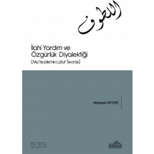 Ergün Collection Ilahi Yardım ve Özgürlük Diyalektiği