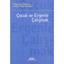 Ergün Collection Çocuk ve Ergenle Çalışmak-Psikoloji Defterleri 1