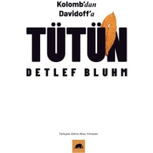 Ergün Collection Tütün - Kolomb’dan Davidoff’a