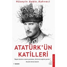 Ergün Collection Atatürk’ün Katilleri