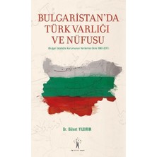 Ergün Collection Bulgaristan'da Türk Varlığı ve Nüfusu
