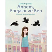Ergün Collection Annem, Kargalar ve Ben