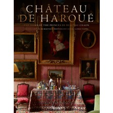 Braventa Collection Château De Haroué: The Home Of The Princes De Beauvau-Craon