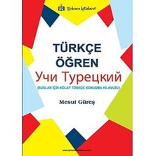 Braventa Collection Türkçe Öğren: Ruslar Için Kolay Türkçe Konuşma Kılavuzu