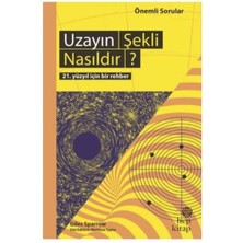 Ergün Collection Uzayın Şekli Nasıldır? - 21. Yüzyıl Için Bir Rehber