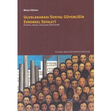 Ergün Collection Uluslararası Sosyal Güvenliğin Evrensel Sefaleti
