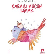 Ergün Collection Şarkılı Küçük Irmak